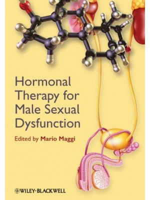 Hormonal Therapy for Male Sexual Dysfunction - SMIP - Sexual Medicine in Practice