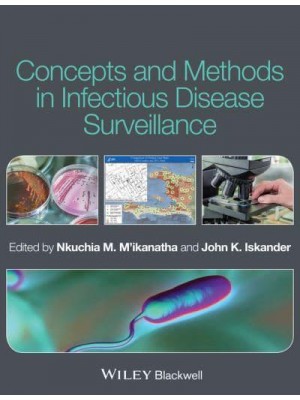 Concepts and Methods in Infectious Disease Surveillance