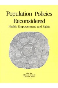 Population Policies Reconsidered Health, Empowerment, and Rights - Harvard Series on Population and International Health