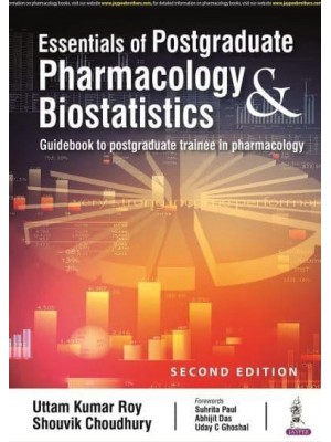 Essentials of Postgraduate Pharmacology & Biostatistics