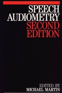 Speech Audiometry - Exc Business And Economy (Whurr)