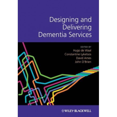 Designing and Delivering Dementia Services