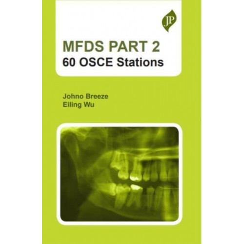 MFDS Part 2. Part 2 60 OSCE Stations