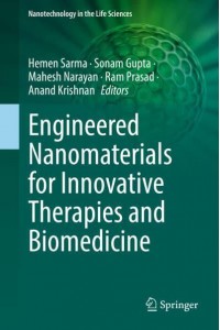 Engineered Nanomaterials for Innovative Therapies and Biomedicine - Nanotechnology in the Life Sciences