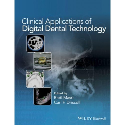 Clinical Applications of Digital Dental Technology