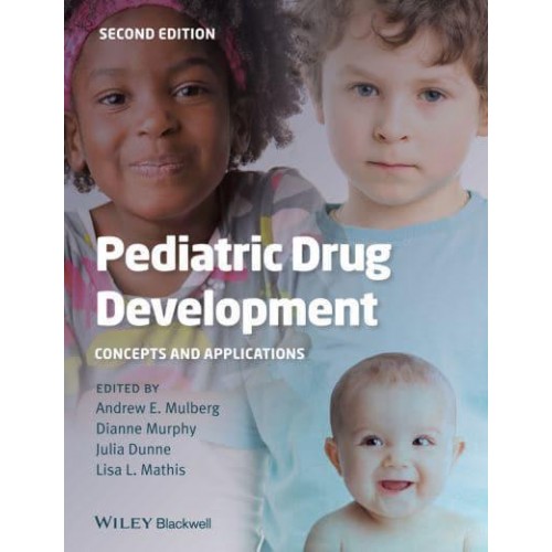 Pediatric Drug Development Concepts and Applications