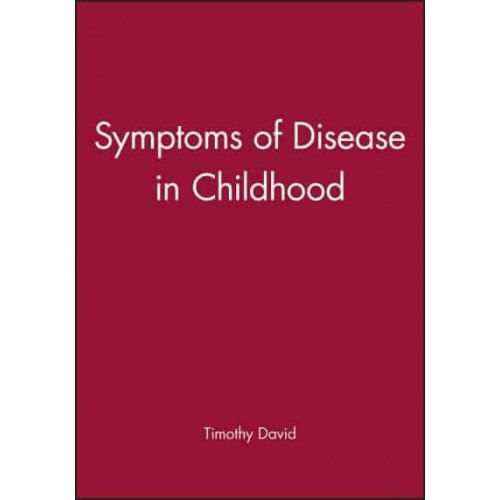 Symptoms of Disease in Childhood