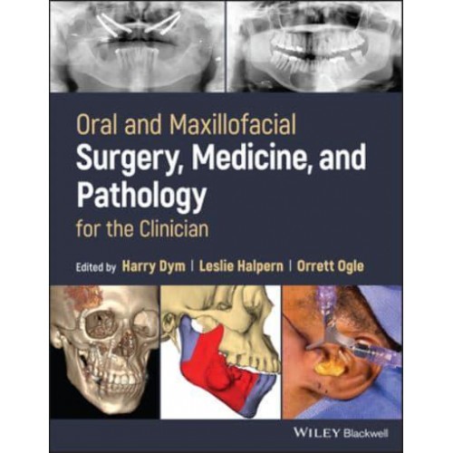 Oral and Maxillofacial Surgery, Medicine, and Pathology for the Clinician