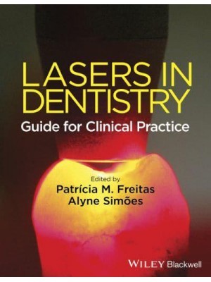 Lasers in Dentistry Guide for Clinical Practice