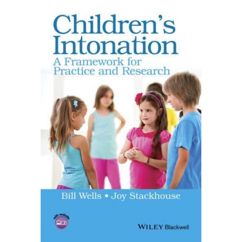 Children's Intonation A Framework for Practice and Research