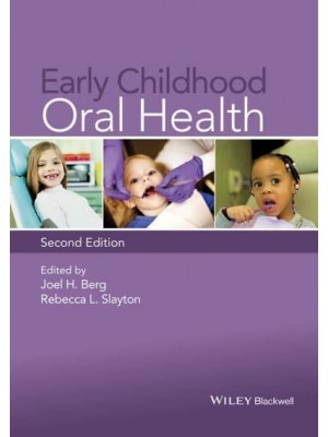 Early Childhood Oral Health