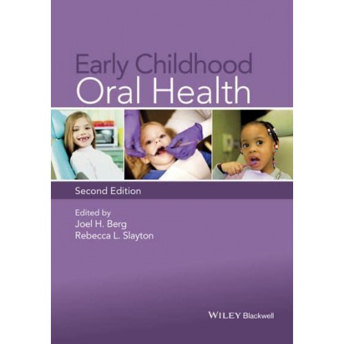 Early Childhood Oral Health