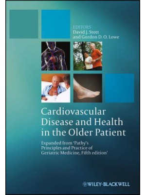 Cardiovascular Disease and Health in the Older Patient Expanded from 'Pathy's Principles and Practice of Geriatric Medicine, Fifth Edition'