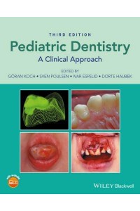Pediatric Dentistry A Clinical Approach