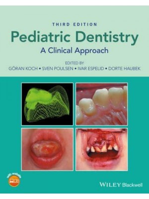 Pediatric Dentistry A Clinical Approach