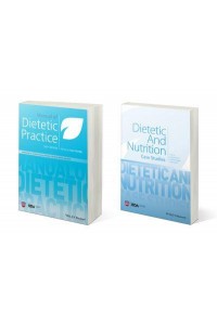 Manual of Dietetic Practice & Dietetic Case Studies Set