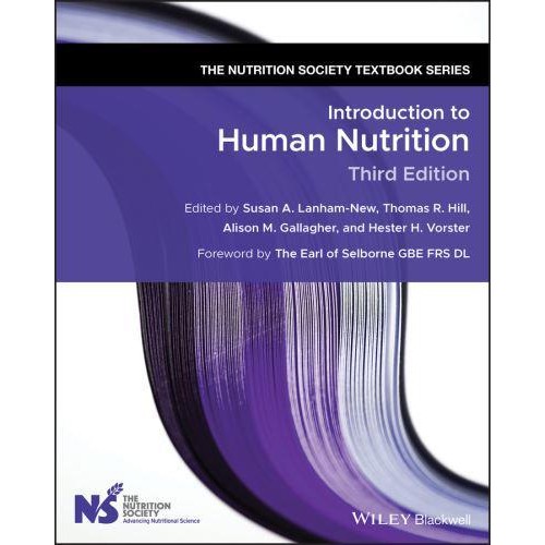Introduction to Human Nutrition - The Nutrition Society Textbook Series