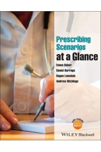 Prescribing Scenarios at a Glance - At a Glance Series