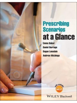 Prescribing Scenarios at a Glance - At a Glance Series