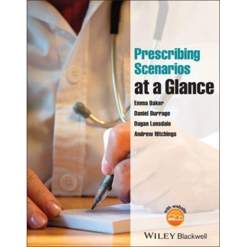 Prescribing Scenarios at a Glance - At a Glance Series
