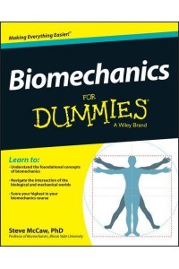 Biomechanics for Dummies