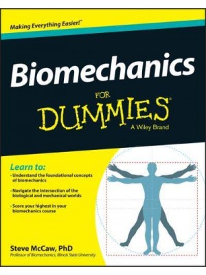 Biomechanics for Dummies