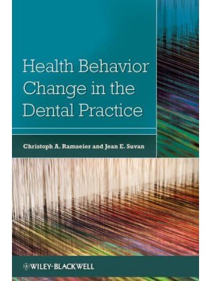 Health Behavior Change in the Dental Practice