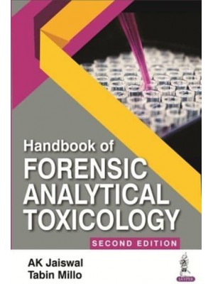 Handbook of Forensic Analytical Toxicology