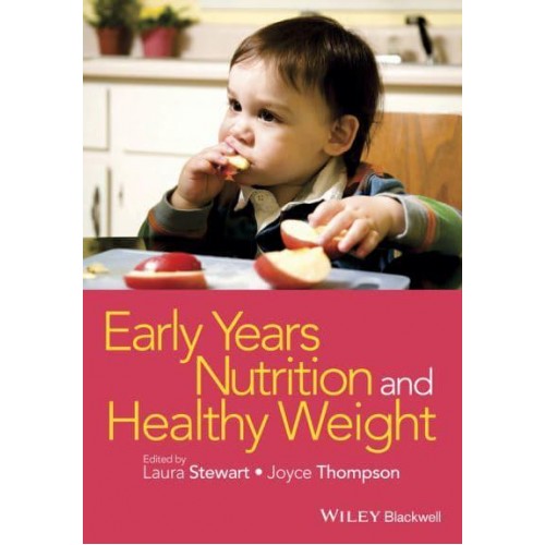 Early Years Nutrition and Healthy Weight