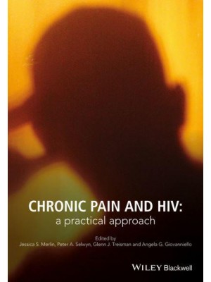 Chronic Pain and HIV A Practical Approach