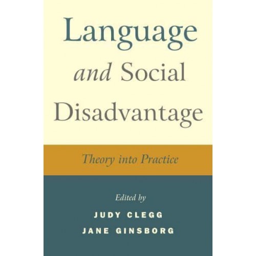 Language and Social Disadvantage Theory Into Practice