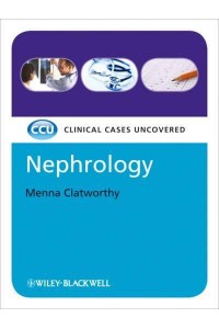 Nephrology - Clinical Cases Uncovered