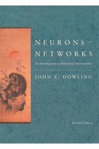 Neurons and Networks An Introduction to Behavioral Neuroscience