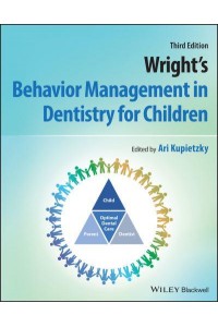 Wright's Behavior Management in Dentistry for Children