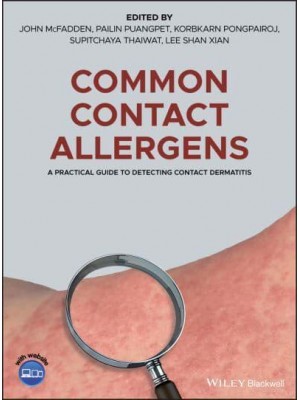 Common Contact Allergens A Practical Guide to Testing for Allergic Contact Dermatitis
