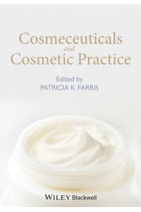 Cosmeceuticals and Cosmetic Practice