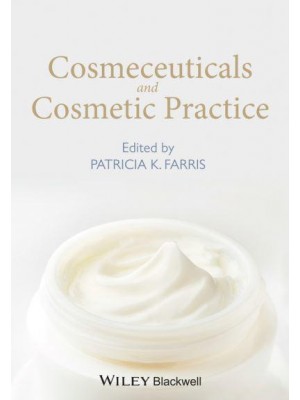 Cosmeceuticals and Cosmetic Practice