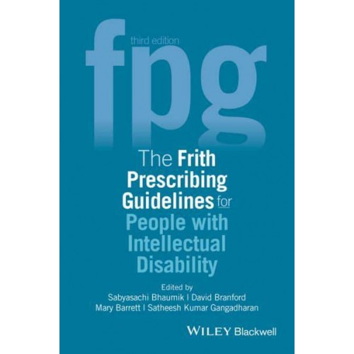 The Frith Prescribing Guidelines for People With Intellectual Disability