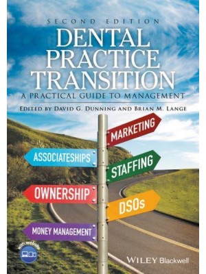 Dental Practice Transition A Practical Guide to Management