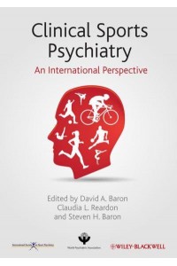 Clinical Sports Psychiatry An International Perspective - World Psychiatric Association