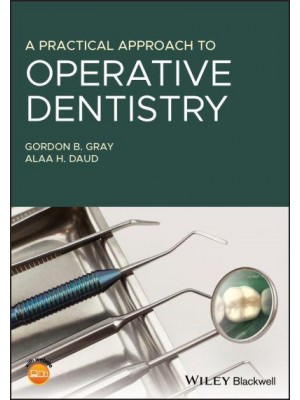 A Practical Approach to Operative Dentistry