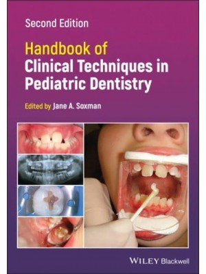 Handbook of Clinical Techniques in Pediatric Dentistry