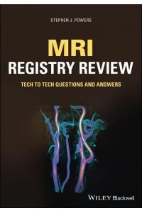 MRI Registry Review Tech to Tech Questions and Answers