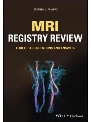 MRI Registry Review Tech to Tech Questions and Answers