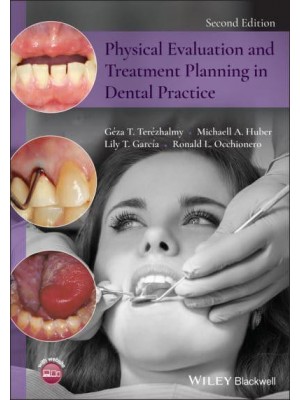 Physical Evaluation and Treatment in Dental Practice