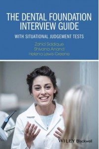 The Dental Foundation Interview Guide With Situational Judgement Tests