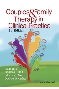 Couples and Family Therapy in Clinical Practice