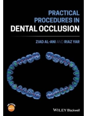 Practical Procedures in Dental Occlusion