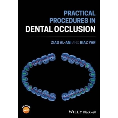 Practical Procedures in Dental Occlusion