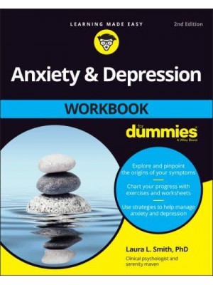 Anxiety & Depression Workbook for Dummies